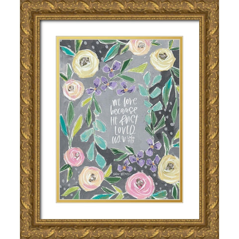 We Love Gold Ornate Wood Framed Art Print with Double Matting by Wieners, Valerie