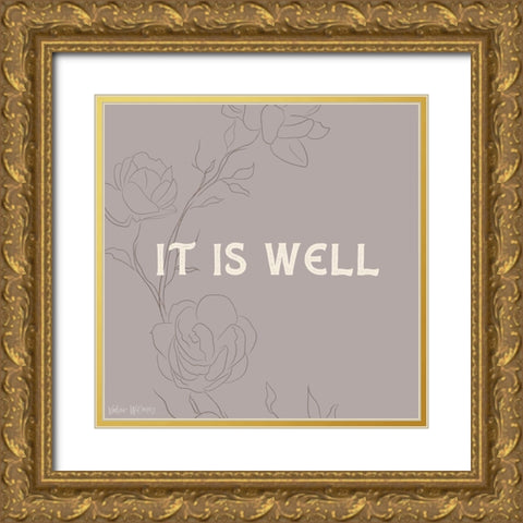 It is Well Gold Ornate Wood Framed Art Print with Double Matting by Wieners, Valerie