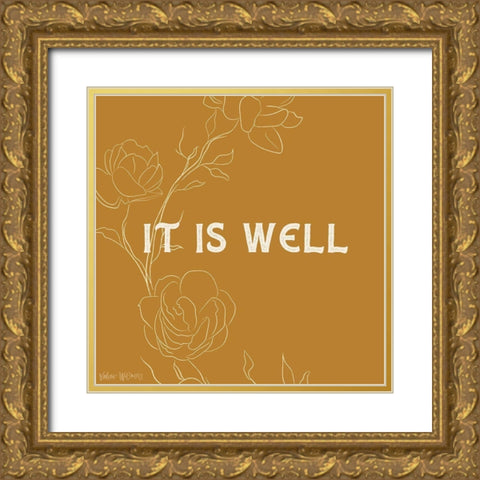 It Is Well Gold Ornate Wood Framed Art Print with Double Matting by Wieners, Valerie