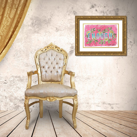 Enough Gold Ornate Wood Framed Art Print with Double Matting by Wieners, Valerie
