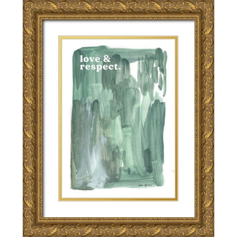 Love And Respect Gold Ornate Wood Framed Art Print with Double Matting by Wieners, Valerie