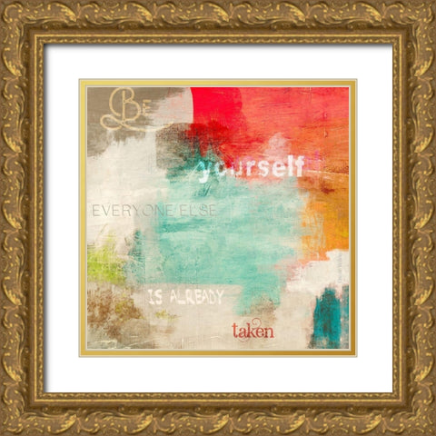 Be Yourself Gold Ornate Wood Framed Art Print with Double Matting by Munson, Anne