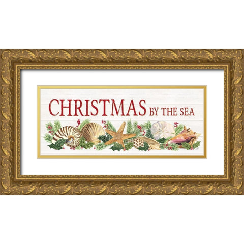 Christmas By the Sea Panel sign Gold Ornate Wood Framed Art Print with Double Matting by Reed, Tara
