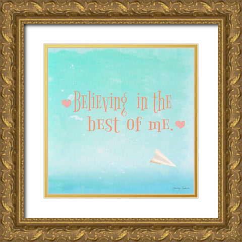 Believing in the Best Gold Ornate Wood Framed Art Print with Double Matting by Kushnir, Tammy