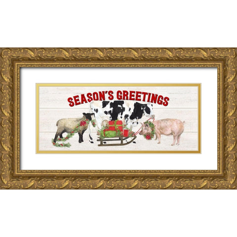 Christmas on the Farm-Seasons Greetings Gold Ornate Wood Framed Art Print with Double Matting by Reed, Tara