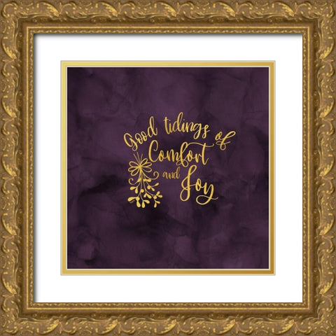 All that Glitters for Christmas II-Comfort and Joy Gold Ornate Wood Framed Art Print with Double Matting by Reed, Tara