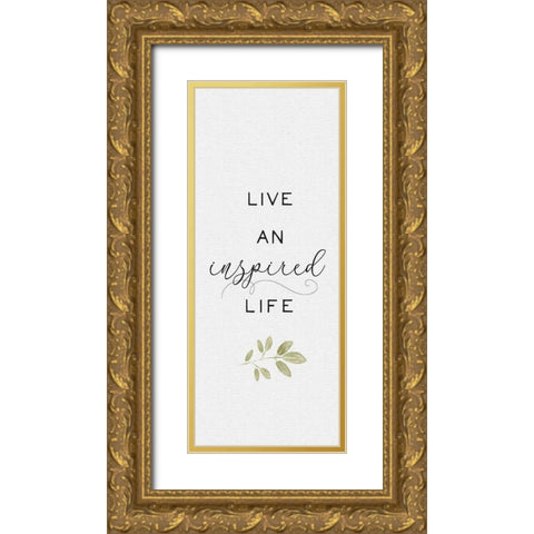 Inspired Life vertical IV-Inspired Gold Ornate Wood Framed Art Print with Double Matting by Hartworks