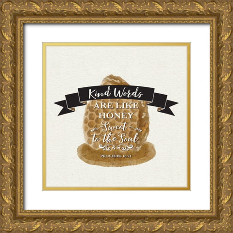 Bee Hive Sentiment II-Kind Words Gold Ornate Wood Framed Art Print with Double Matting by Bannarot