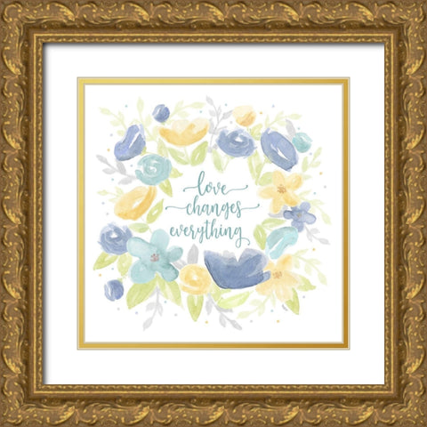 Kellys Garden VIII-Love Changes Everything Gold Ornate Wood Framed Art Print with Double Matting by Reed, Tara