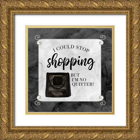Fashion Humor XI-Stop Gold Ornate Wood Framed Art Print with Double Matting by Reed, Tara