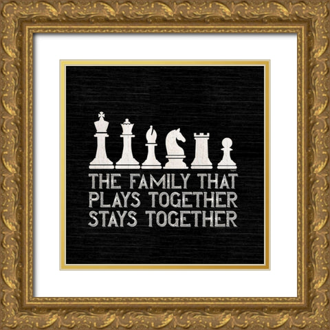 Chess Sentiment black II-Family Gold Ornate Wood Framed Art Print with Double Matting by Reed, Tara