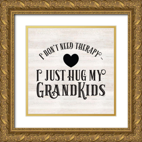 Grandparent Life III-Therapy 1 Gold Ornate Wood Framed Art Print with Double Matting by Reed, Tara