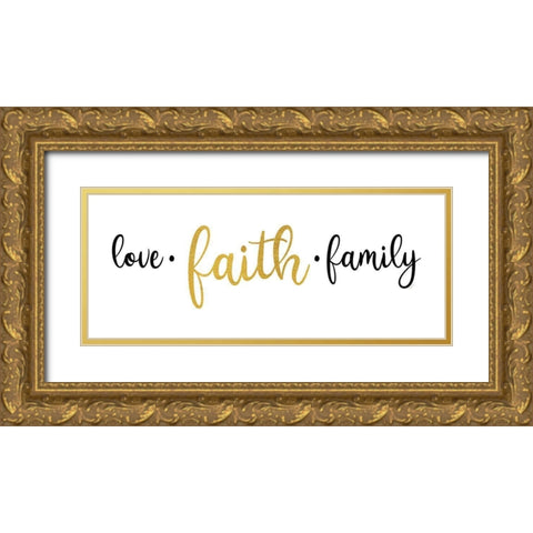 Religious Art panel II-Love Faith Gold Ornate Wood Framed Art Print with Double Matting by Reed, Tara