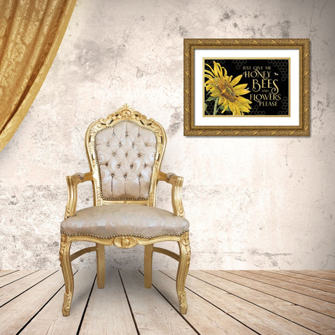 Honey Bees And Flowers Please landscape on black III-Give me Honey Bees Gold Ornate Wood Framed Art Print with Double Matting by Reed, Tara