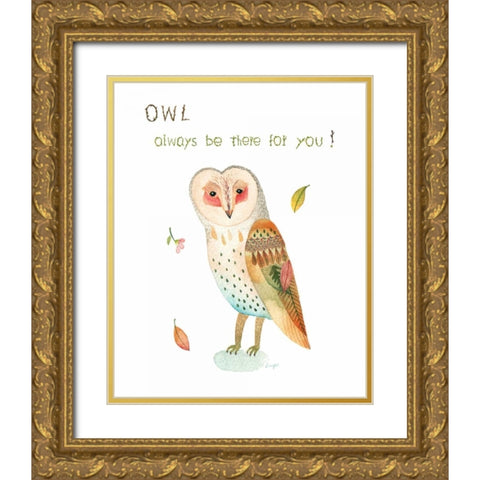 Owl Always Be There For You Gold Ornate Wood Framed Art Print with Double Matting by Lings Workshop