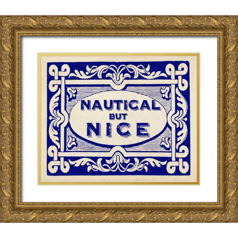 Nautical Advice 6 Gold Ornate Wood Framed Art Print with Double Matting by Z Studio