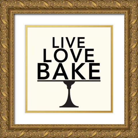 Live Love Bake Gold Ornate Wood Framed Art Print with Double Matting by Z Studio