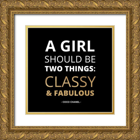 A Girl Should Be? Gold Ornate Wood Framed Art Print with Double Matting by Z Studio