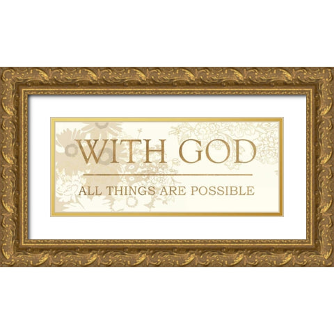WITH GOD Gold Ornate Wood Framed Art Print with Double Matting by Dos Santos, Bella