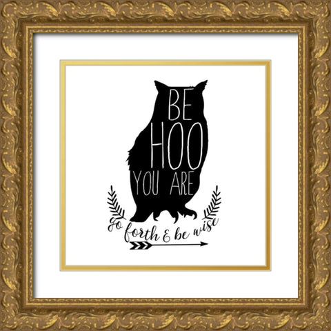 Be Hoo You Are Gold Ornate Wood Framed Art Print with Double Matting by Dos Santos, Bella