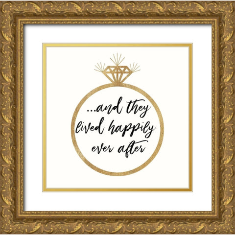 Happily Ever After Gold Ornate Wood Framed Art Print with Double Matting by Dos Santos, Bella