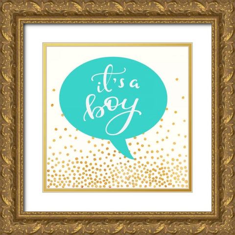 Its A Boy Gold Ornate Wood Framed Art Print with Double Matting by Taylor, Evangeline