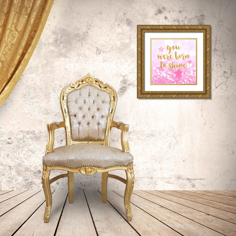 Born To Shine Pink Gold Ornate Wood Framed Art Print with Double Matting by Taylor, Evangeline