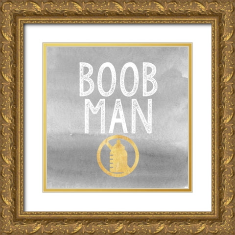 Boob Man Gold Ornate Wood Framed Art Print with Double Matting by Taylor, Evangeline