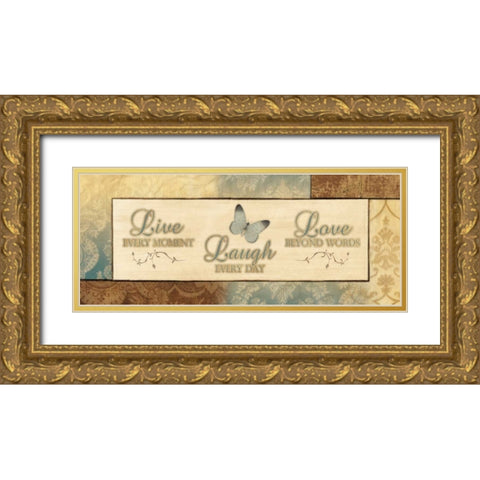 LIVE EVERY MOMENT Gold Ornate Wood Framed Art Print with Double Matting by Ballantyne, Piper