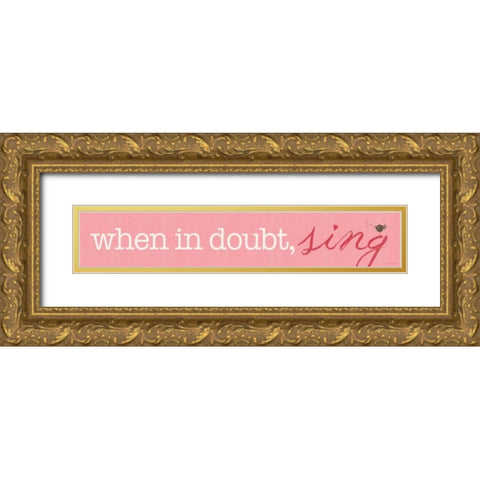 Sing Gold Ornate Wood Framed Art Print with Double Matting by Marrott, Stephanie
