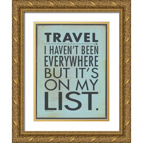 On My List Gold Ornate Wood Framed Art Print with Double Matting by Marrott, Stephanie