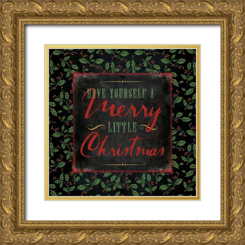 Have Yourself Gold Ornate Wood Framed Art Print with Double Matting by Marrott, Stephanie