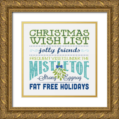 Wish List A Gold Ornate Wood Framed Art Print with Double Matting by Marrott, Stephanie
