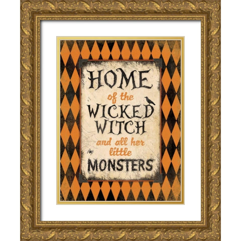 Home of the Wicke Witch Gold Ornate Wood Framed Art Print with Double Matting by Marrott, Stephanie