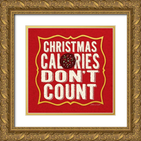 Christmas Calories Gold Ornate Wood Framed Art Print with Double Matting by Marrott, Stephanie