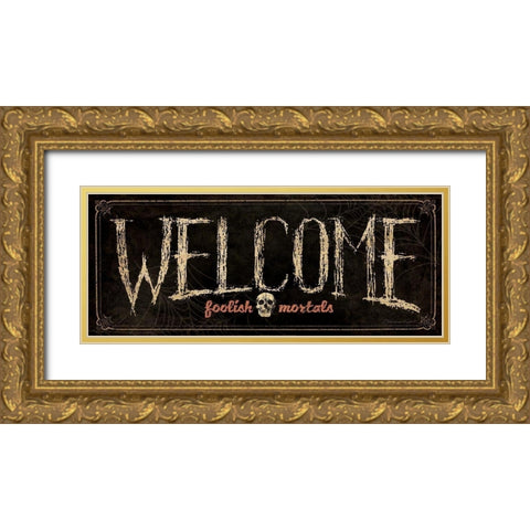Welcome Gold Ornate Wood Framed Art Print with Double Matting by Marrott, Stephanie