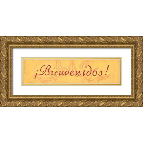 Bienvenidos Gold Ornate Wood Framed Art Print with Double Matting by Marrott, Stephanie