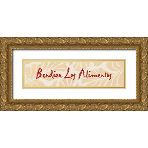 Bendice Los Alimentos Gold Ornate Wood Framed Art Print with Double Matting by Marrott, Stephanie