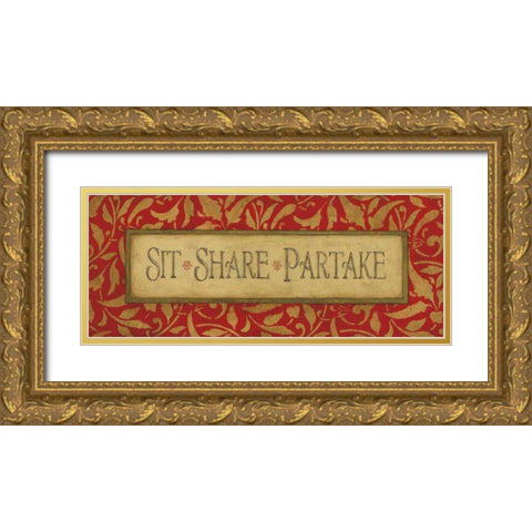 Sit Share Partake Gold Ornate Wood Framed Art Print with Double Matting by Marrott, Stephanie