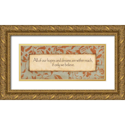 Hopes and Dreams Gold Ornate Wood Framed Art Print with Double Matting by Marrott, Stephanie