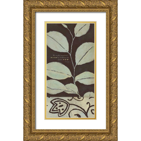 We Make Gold Ornate Wood Framed Art Print with Double Matting by Marrott, Stephanie