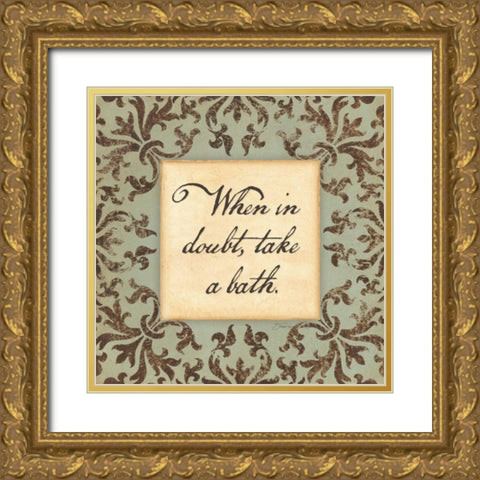 When in Doubt Gold Ornate Wood Framed Art Print with Double Matting by Marrott, Stephanie