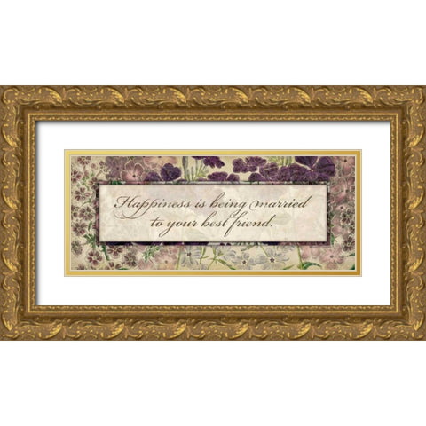 Happiness Is Gold Ornate Wood Framed Art Print with Double Matting by Marrott, Stephanie