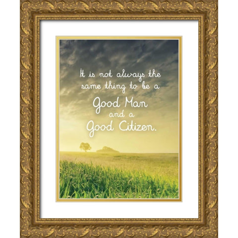 Quote 9 Gold Ornate Wood Framed Art Print with Double Matting by Nobleworks, Inc.