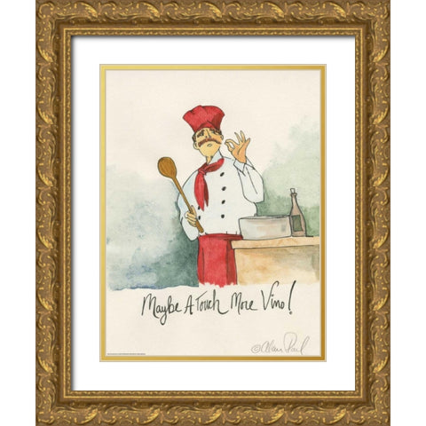 More Vino Gold Ornate Wood Framed Art Print with Double Matting by Paul, Alan
