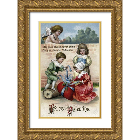 May Your Love In Favor Shine On Your Devoted Valentine Gold Ornate Wood Framed Art Print with Double Matting by Unknown