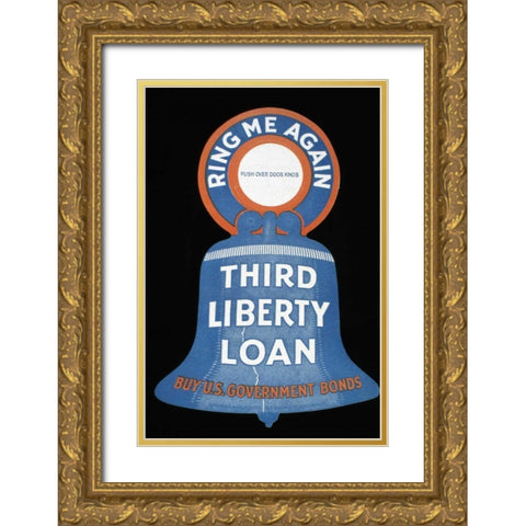 Third Liberty Loan - Buy U.S. Government Bonds Gold Ornate Wood Framed Art Print with Double Matting by Unknown