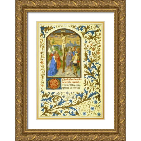 The Crucifixion : Book of Hours - Detail Gold Ornate Wood Framed Art Print with Double Matting by Marmion, Simon