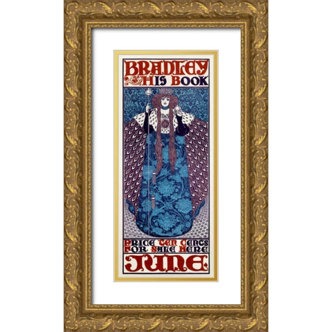 Bradley/His Book/June Gold Ornate Wood Framed Art Print with Double Matting by Bradley, William H.