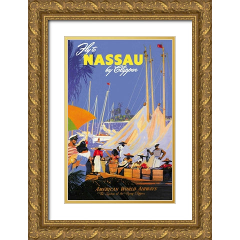 Fly to Nassau by Clipper Gold Ornate Wood Framed Art Print with Double Matting by Von Arenburg